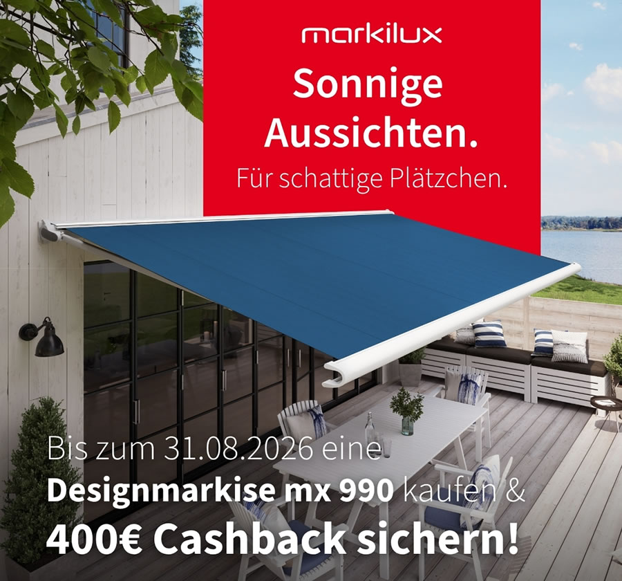 Markilux, Cashback-Aktion, bis zum 31. August 2026
